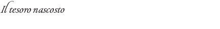 Il tesoro nascosto